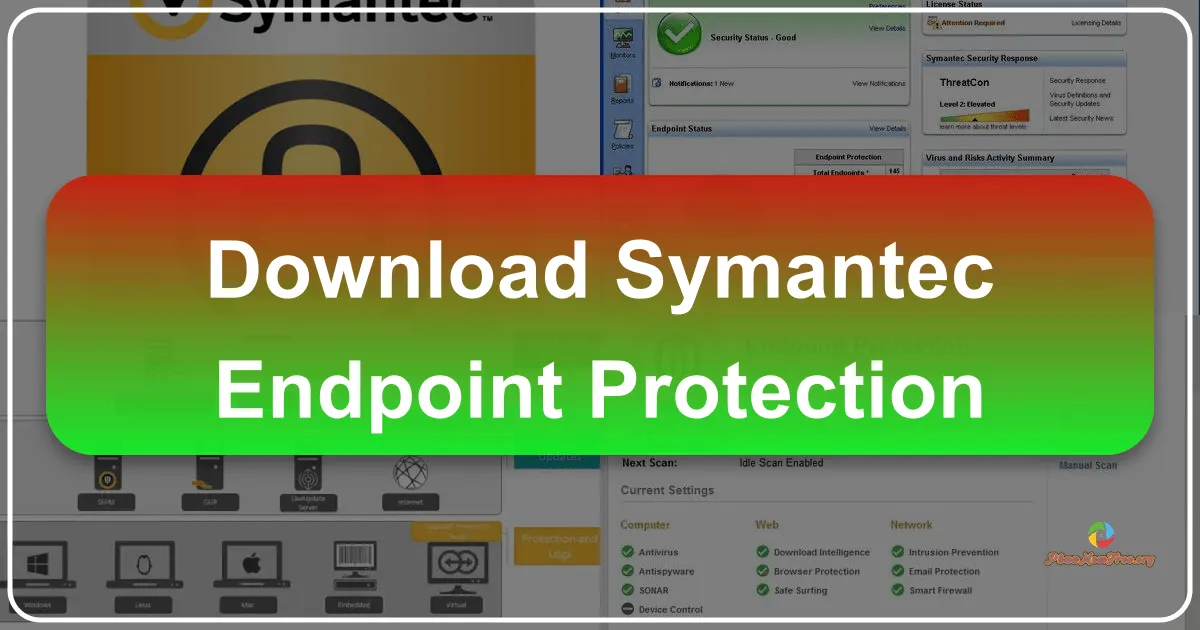Symantec Endpoint Protection: Giải pháp bảo mật toàn diện cho hệ thống