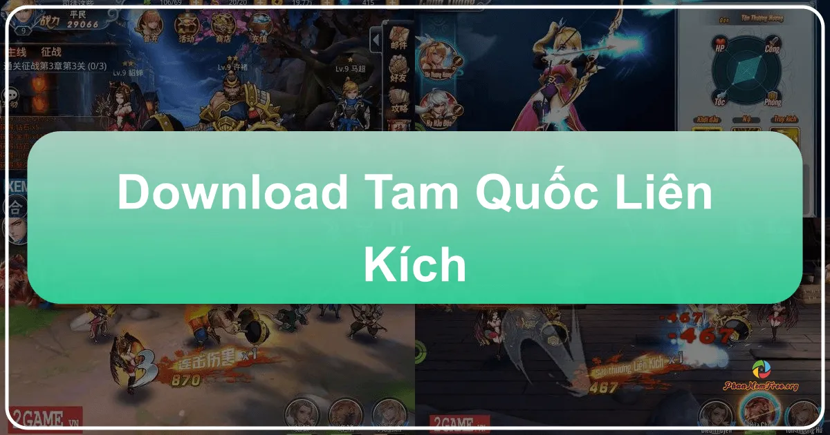 Tam Quốc Liên Kích: Trải Nghiệm Chiến Thuật Thẻ Tướng Mới Lạ