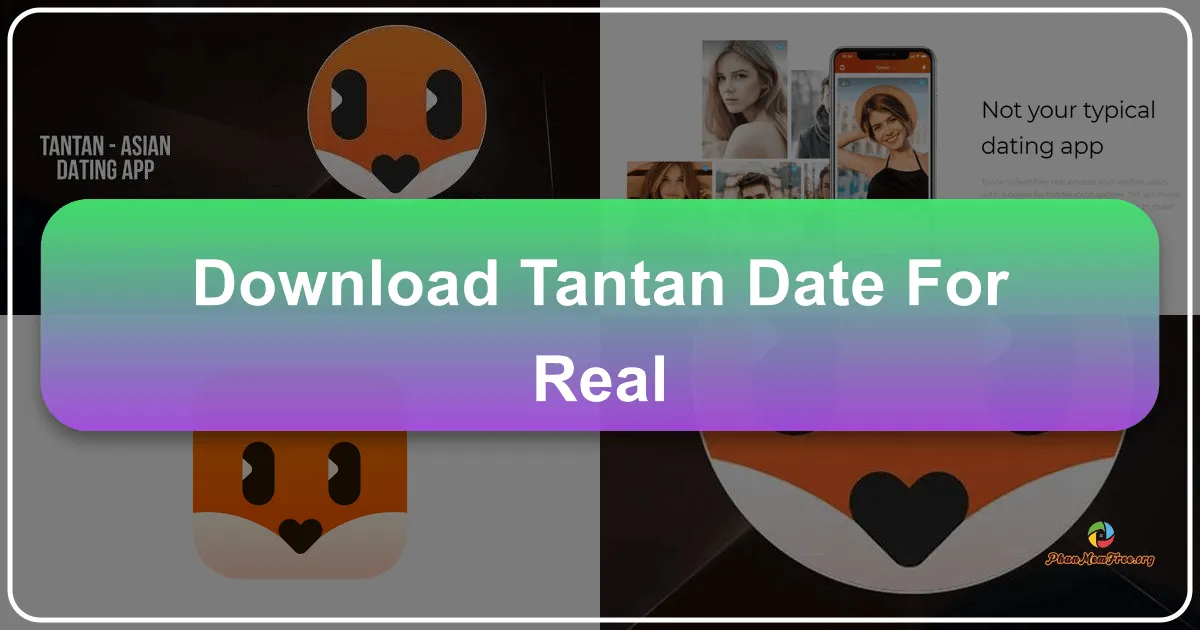TanTan: A Deep Dive into the Dating App Experience