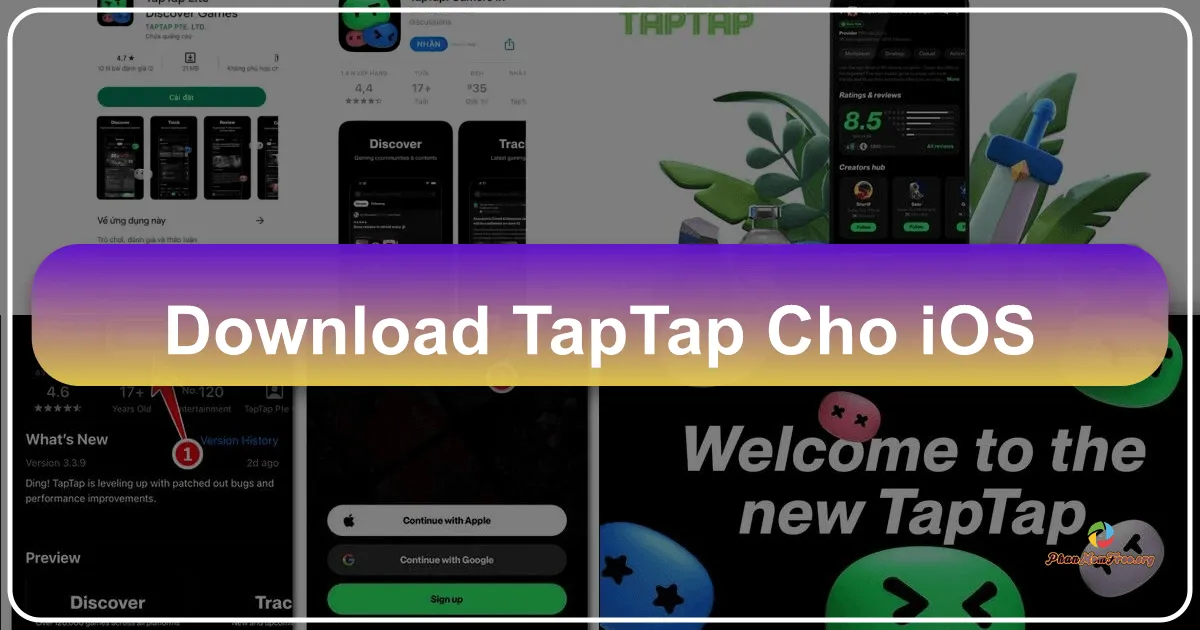 TapTap cho iOS: Kho tàng game khổng lồ trong tầm tay