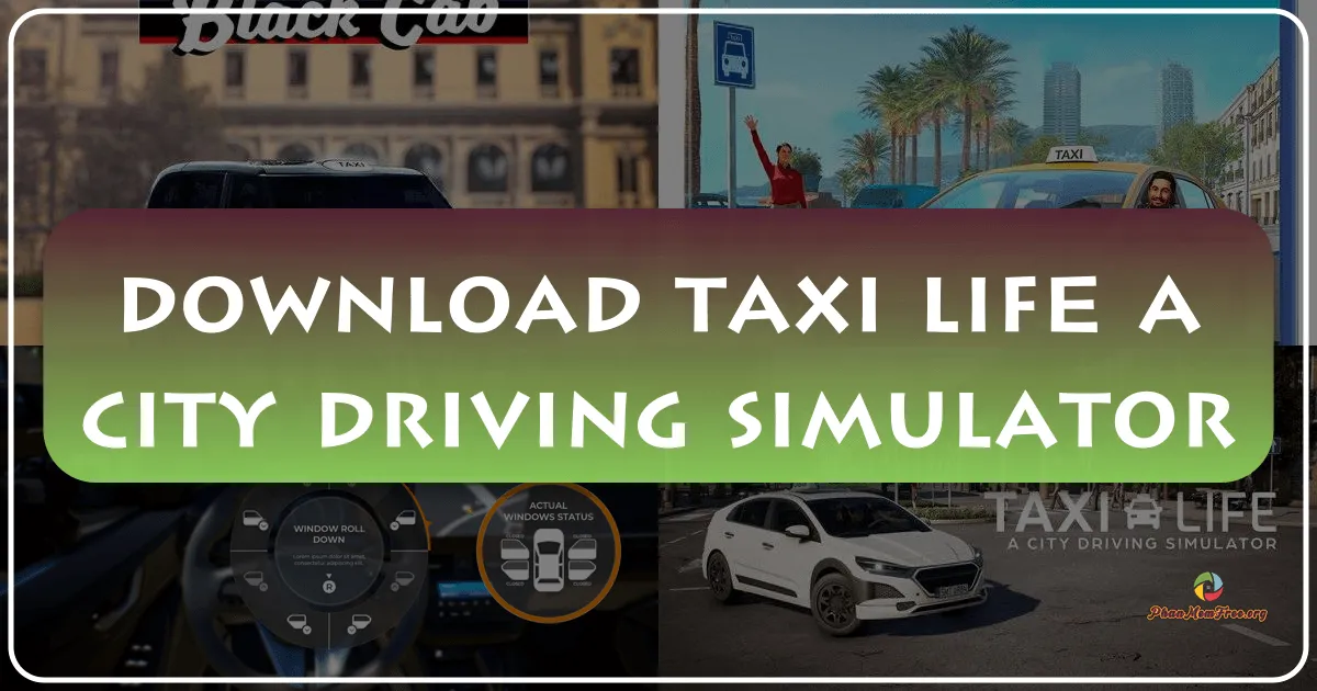 Taxi Life: A City Driving Simulator – A Deep Dive into the Barcelona Taxi Business