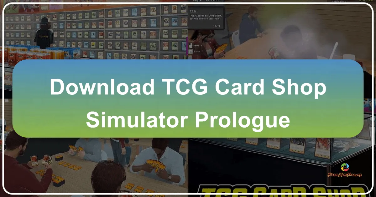 TCG Card Shop Simulator: Prologue – A Deep Dive into the World of Card Game Retail