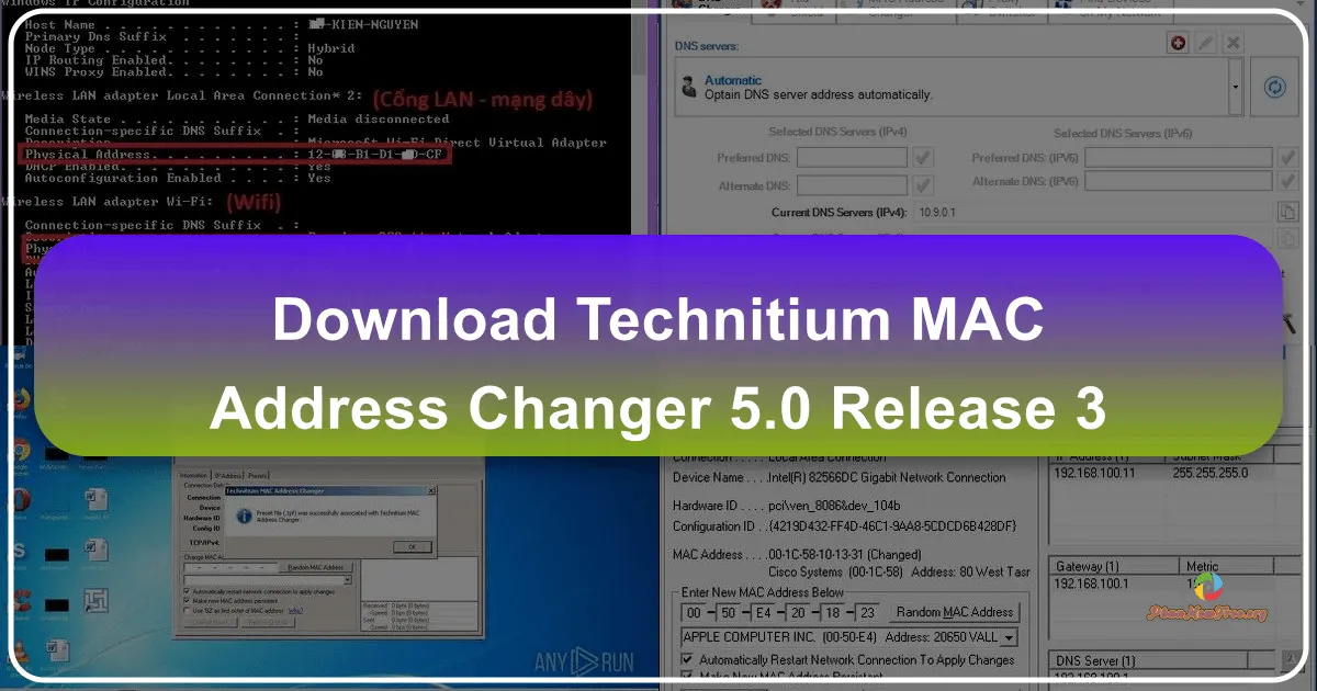 Technitium MAC Address Changer 6.0.7: Thay Đổi Địa Chỉ MAC Nhanh Chóng và Hiệu Quả