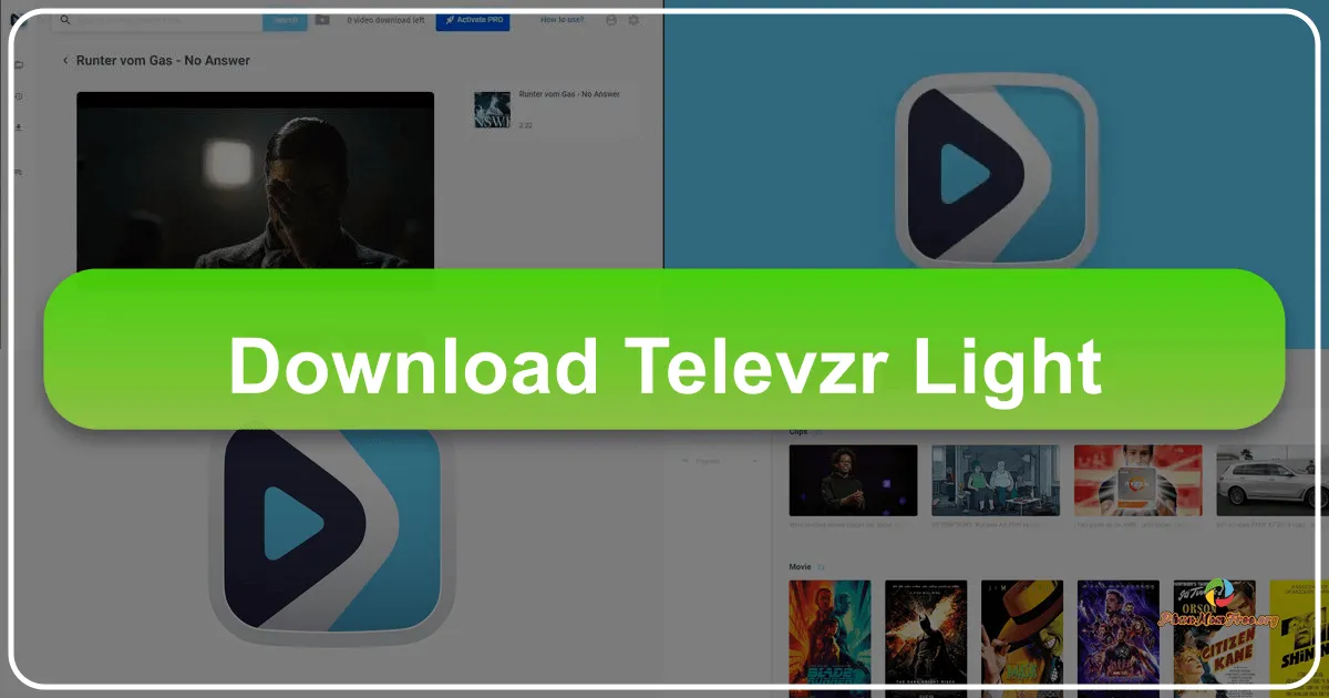 2071-4-78299991: A Deep Dive into Televzr Light and the World of Download Managers