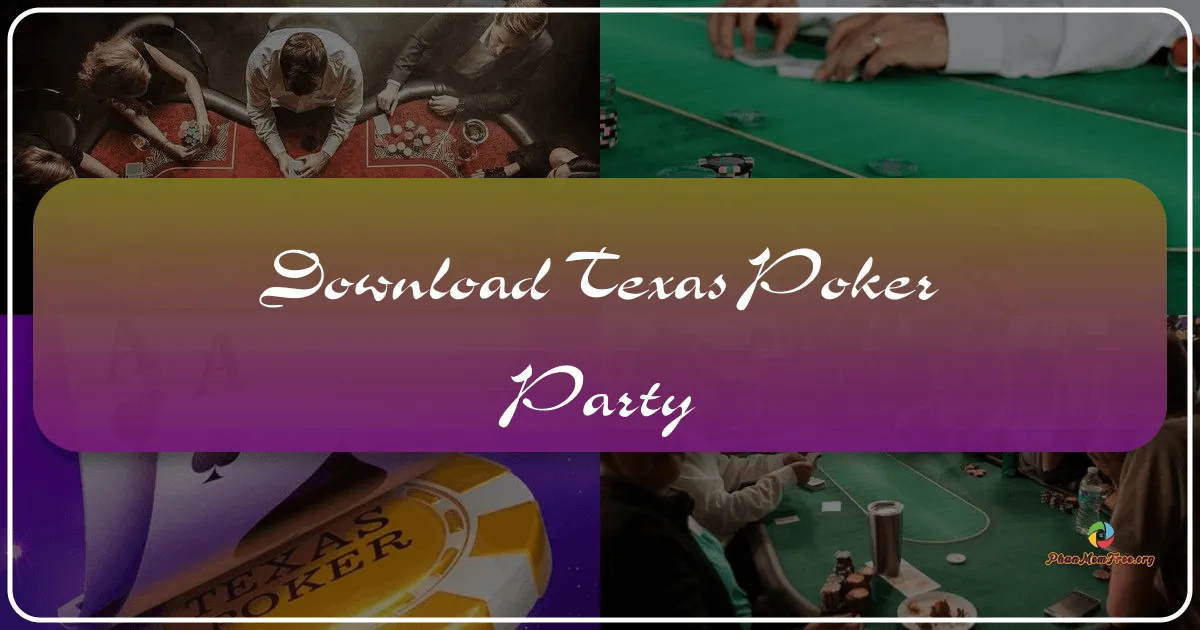 Texas Poker Party: A Retrospective on a Mobile Poker Experience