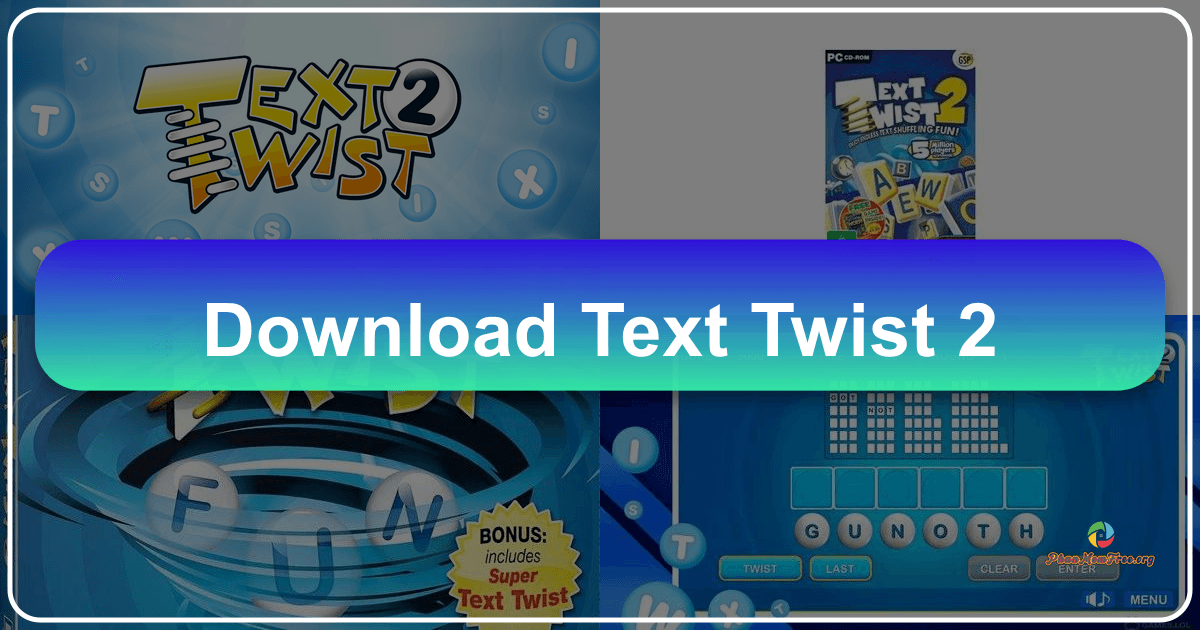 Discover Text Twist 2, a captivating word puzzle game with diverse modes and challenging gameplay. /images/download-text-twist-2.png