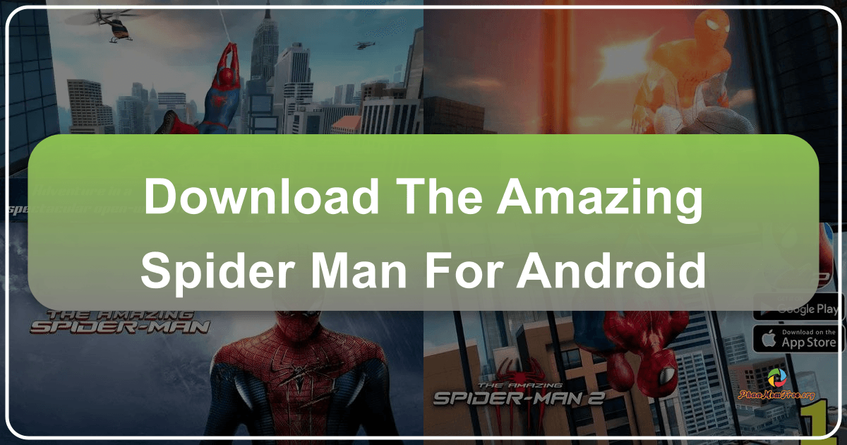Trải nghiệm The Amazing Spider-Man trên Android với đồ họa 3D sống động và lối chơi hành động kịch tính. /images/download-the-amazing-spider-man-for-android.png