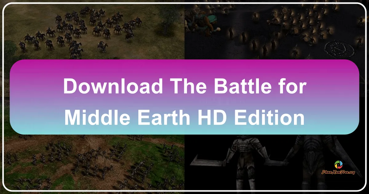 The Battle for Middle-earth HD Edition: A Reforged Classic