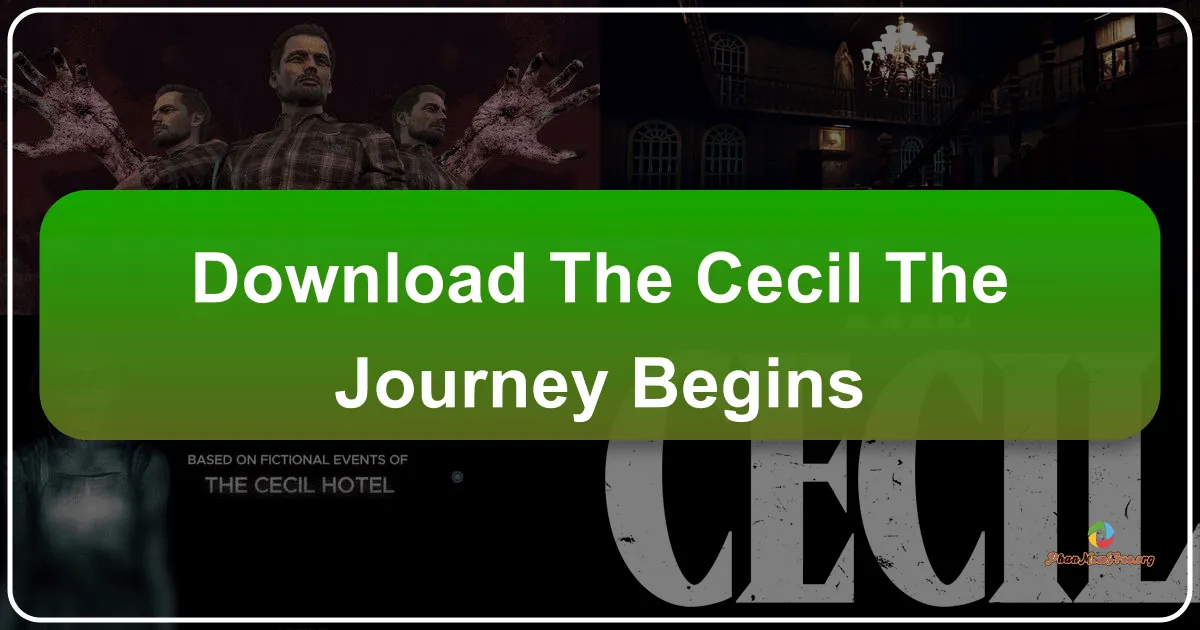 The Cecil: The Journey Begins
