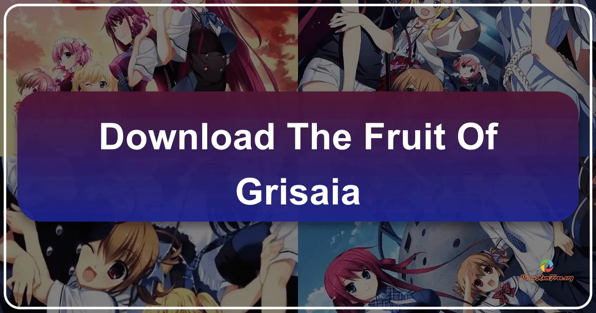 The Fruit of Grisaia: Chuyến Phiêu Lưu Đến Vườn Trái Cây Bí Ẩn Của Tâm Hồn