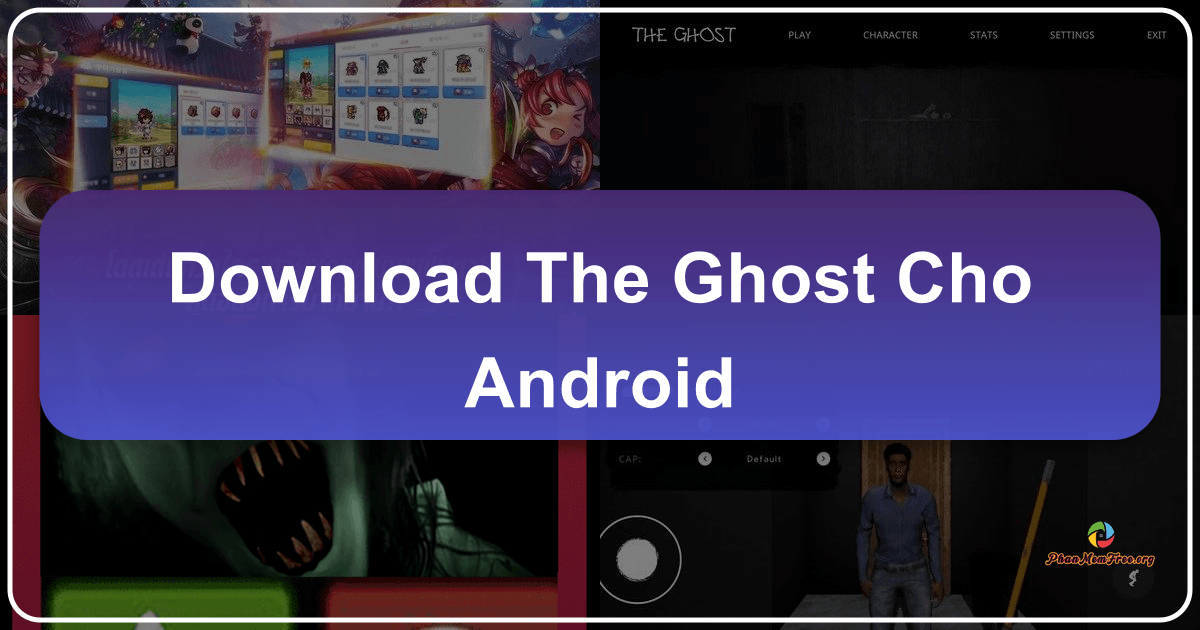 /images/download-the-ghost-cho-android.png