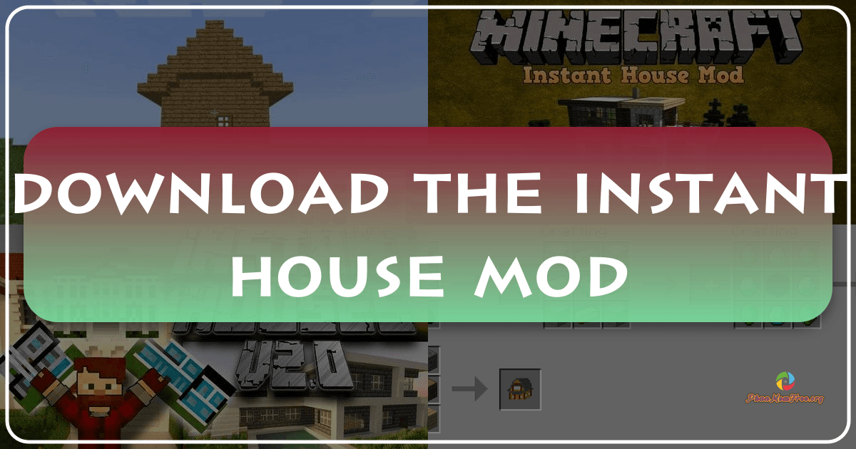 /images/download-the-instant-house-mod.png