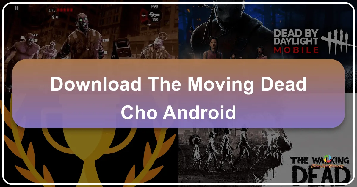 The Moving Dead cho Android: Trò chơi sinh tồn đen trắng đầy thử thách