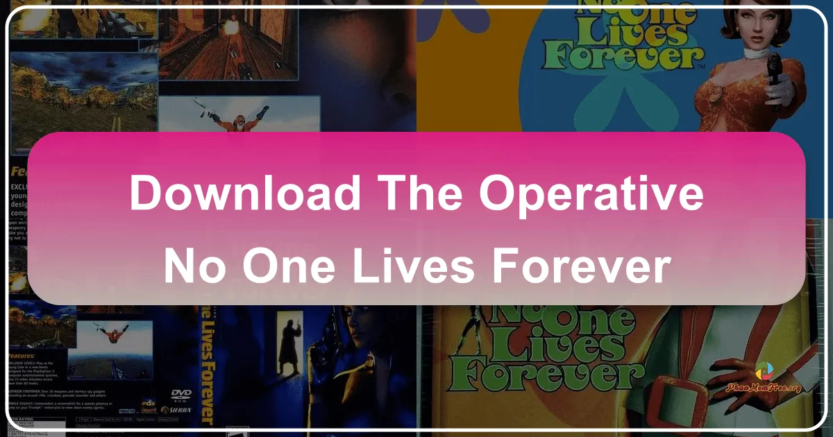 The Operative: No One Lives Forever – A Retro Spy-Fi Adventure