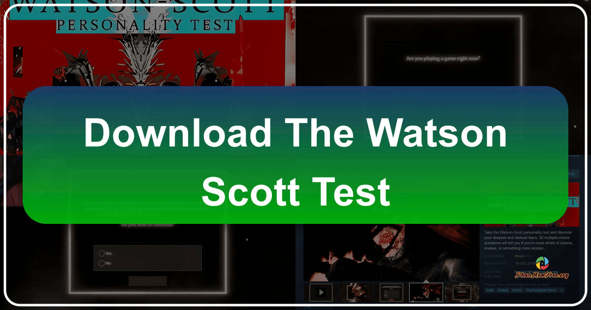 The Watson-Scott Test: a terrifying personality quiz that combines horror elements for a unique gaming experience. /images/download-the-watson-scott-test.png