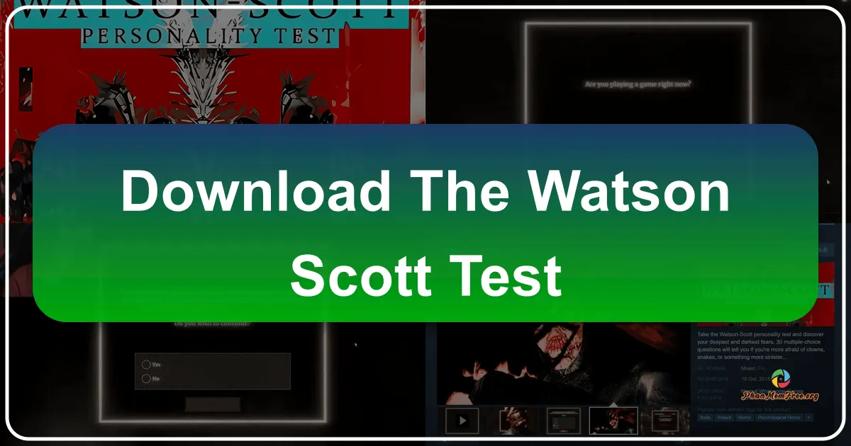 The Watson-Scott Test: A Deep Dive into a Terrifying Personality Quiz
