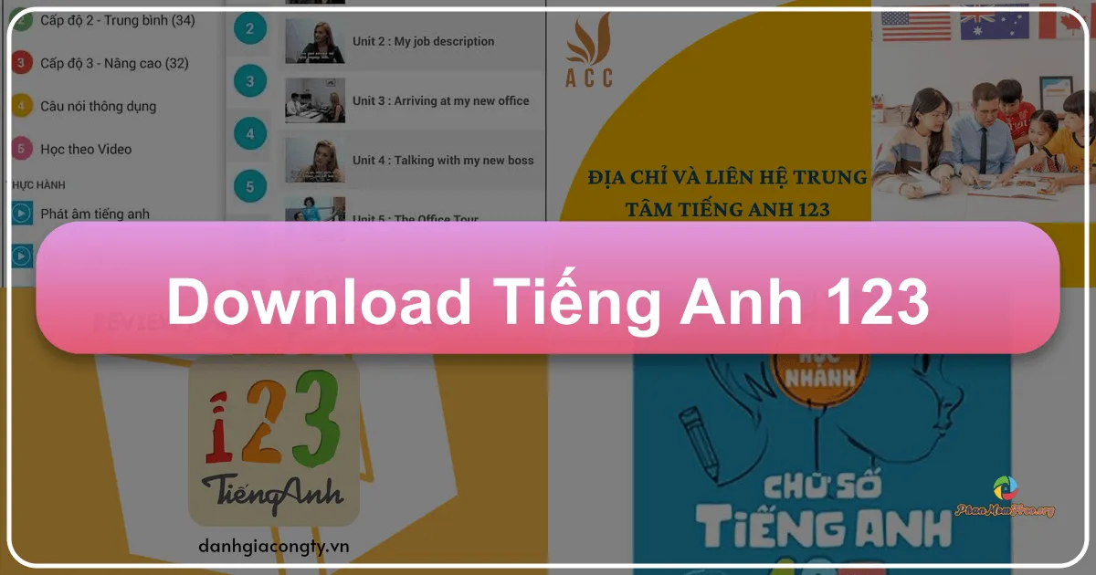 Tiếng Anh 123: Nền tảng học tiếng Anh trực tuyến toàn diện và miễn phí