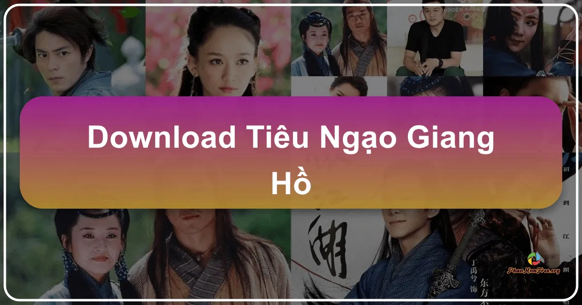 Tiếu Ngạo Giang Hồ: Trải Nghiệm Kiếm Hiệp Kim Dung Trên PC