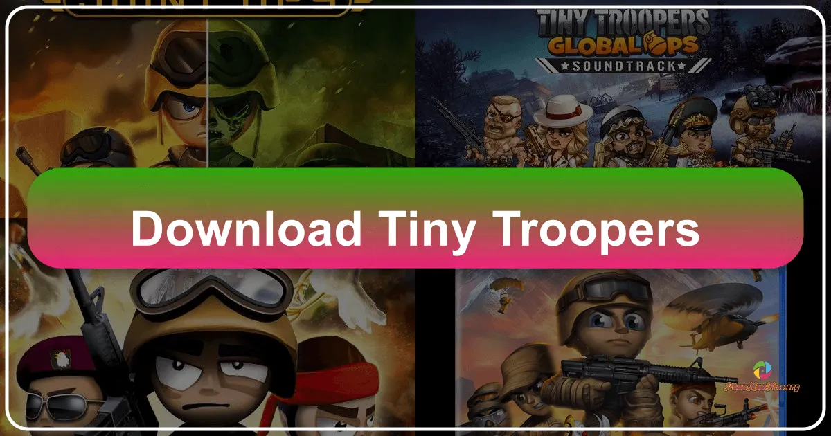 Tiny Troopers: Cuộc Phiêu Lưu Hấp Dẫn của Những Chiến Binh Tí Hon