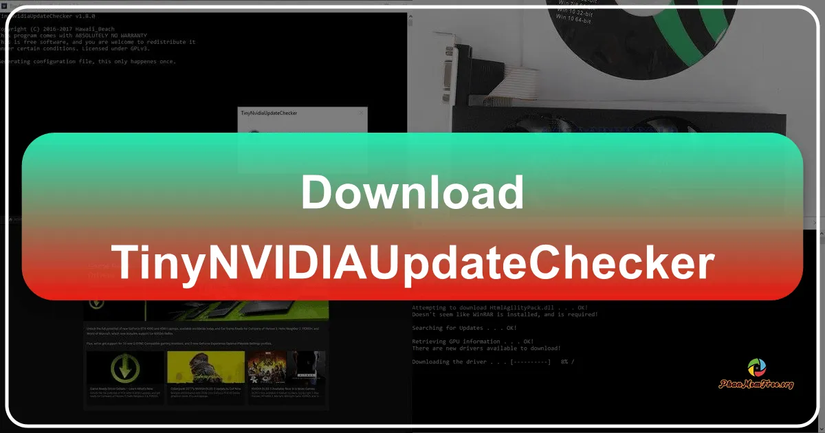 TinyNvidiaUpdateChecker: A Lightweight and Efficient Solution for NVIDIA Driver Management