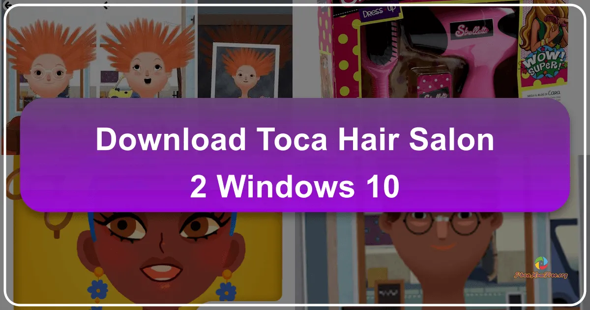 Toca Hair Salon 2 for Windows 10: A Fun and Engaging Hair Styling Game for Kids