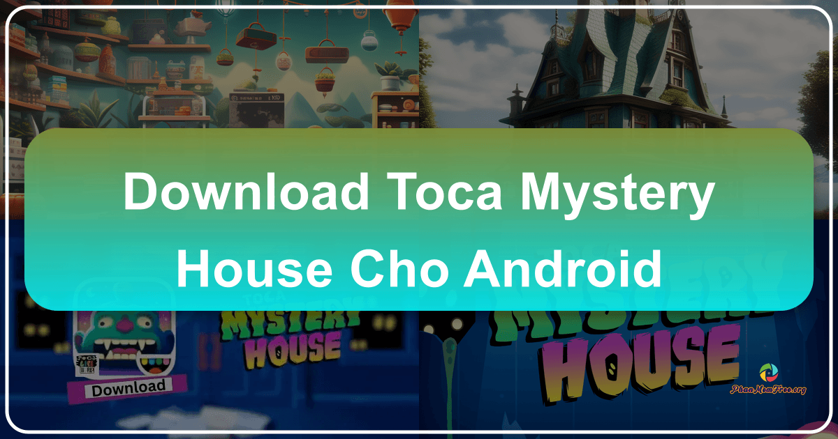 /images/download-toca-mystery-house-cho-android.png