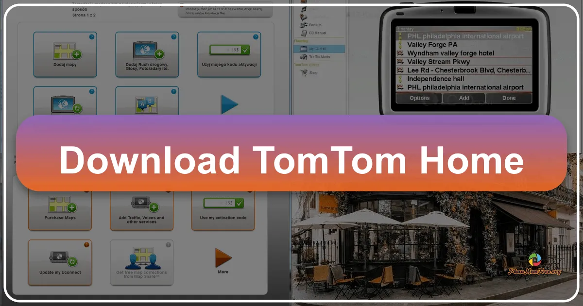 TomTom Home: Your Comprehensive Guide to Managing Your TomTom GPS Device