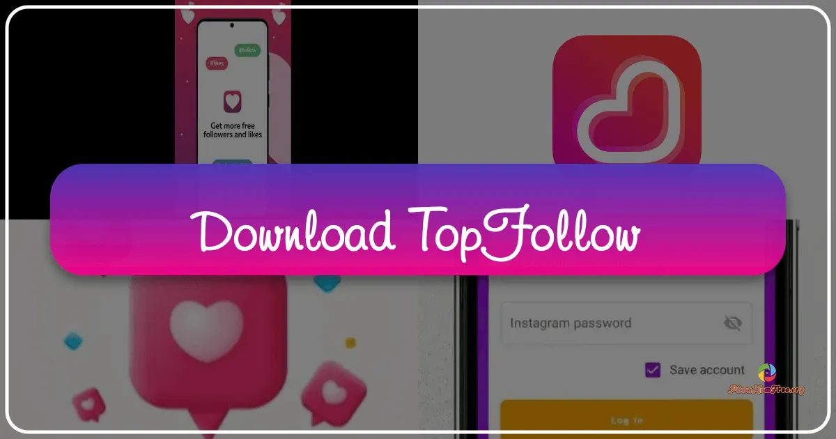 TopFollow: A Deep Dive into an Instagram Follower App