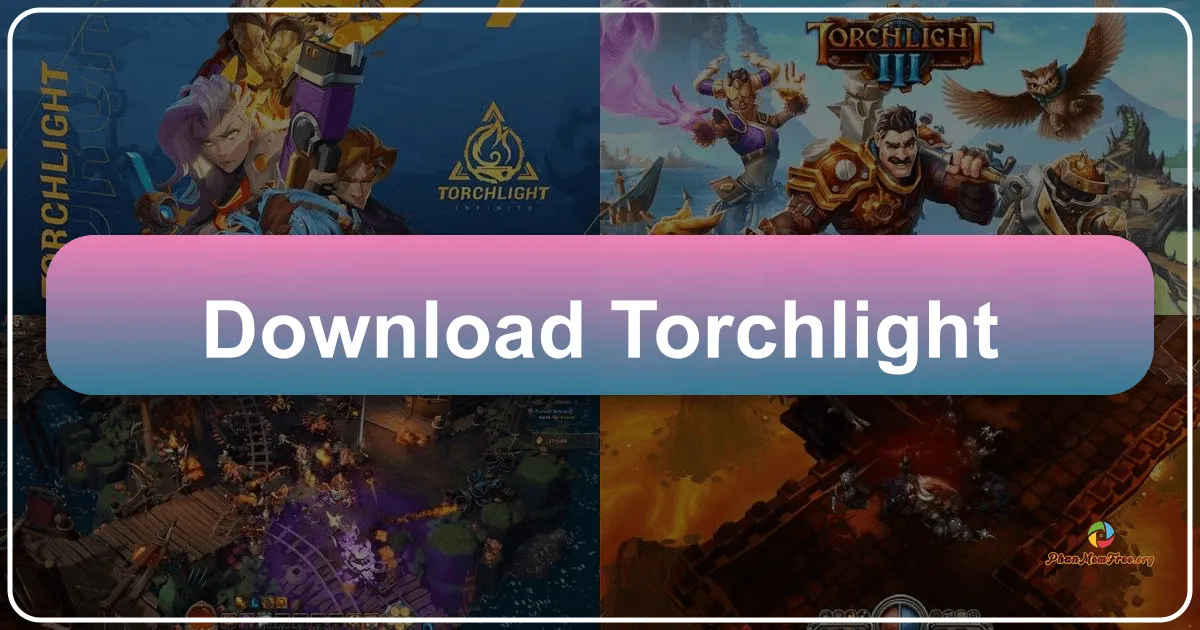 Tải Game Torchlight: Phiêu Lưu ARPG Cổ Điển Miễn Phí Tại Phanmemfree.org