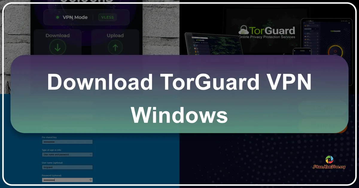 TorGuard VPN for Windows: A Comprehensive Review