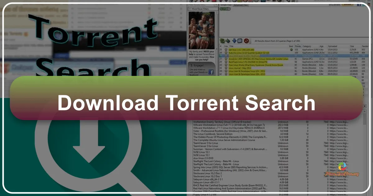 Torrent Search: A Comprehensive Guide to Finding and Downloading Torrents