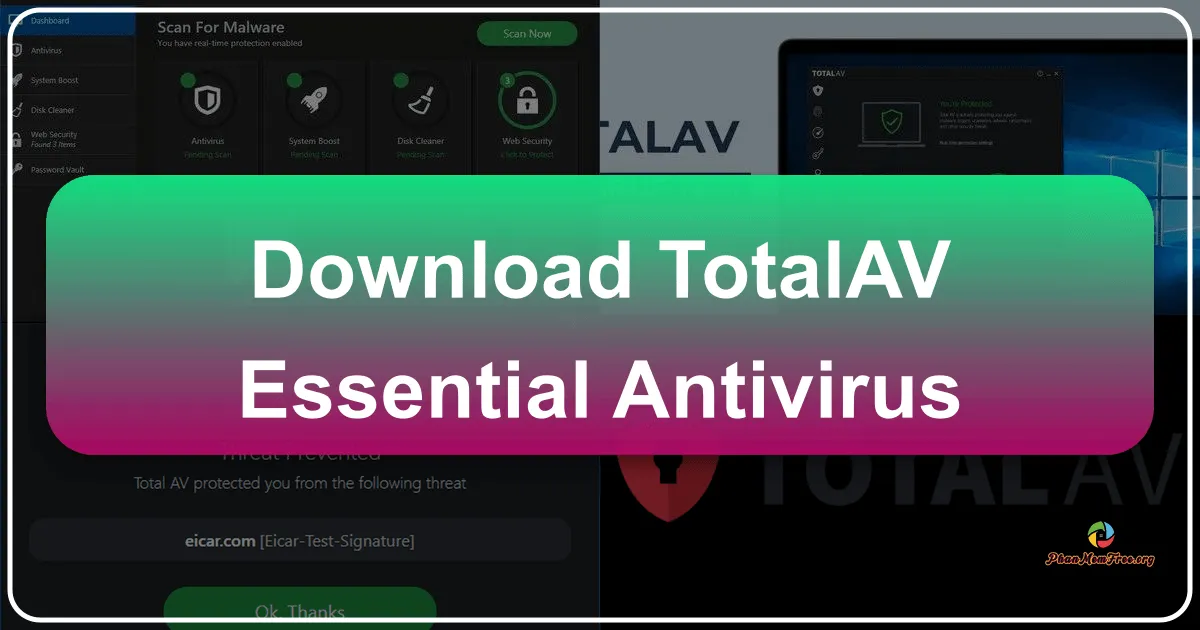 TotalAV Essential Antivirus: Comprehensive Protection for Your Digital Life