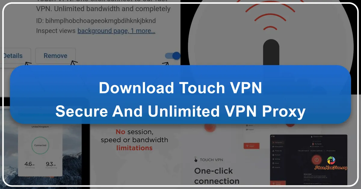 Touch VPN: Secure and Unlimited VPN Proxy for Enhanced Online Privacy