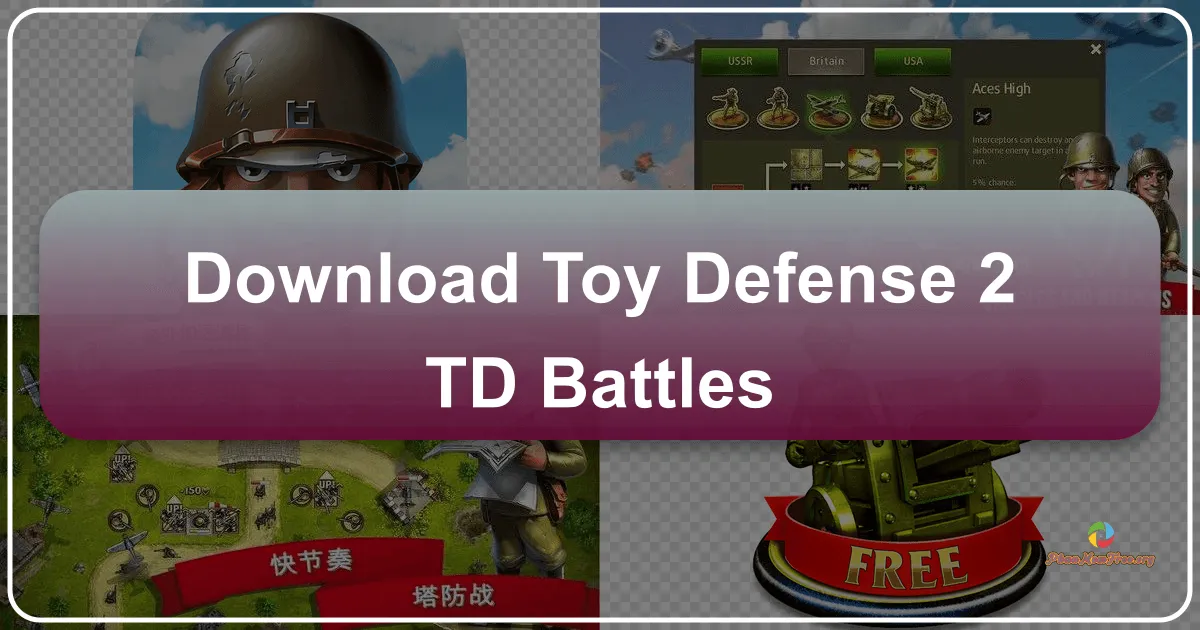 Toy Defense 2: TD Battles – A Deep Dive into Tower Defense Strategy