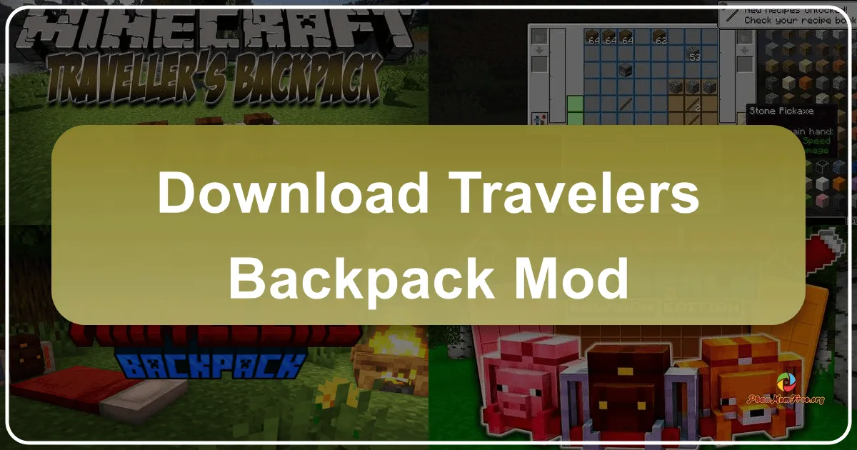 Traveler’s Backpack Mod – Giải Pháp Tối Ưu Cho Mọi Cuộc Phiêu Lưu Minecraft