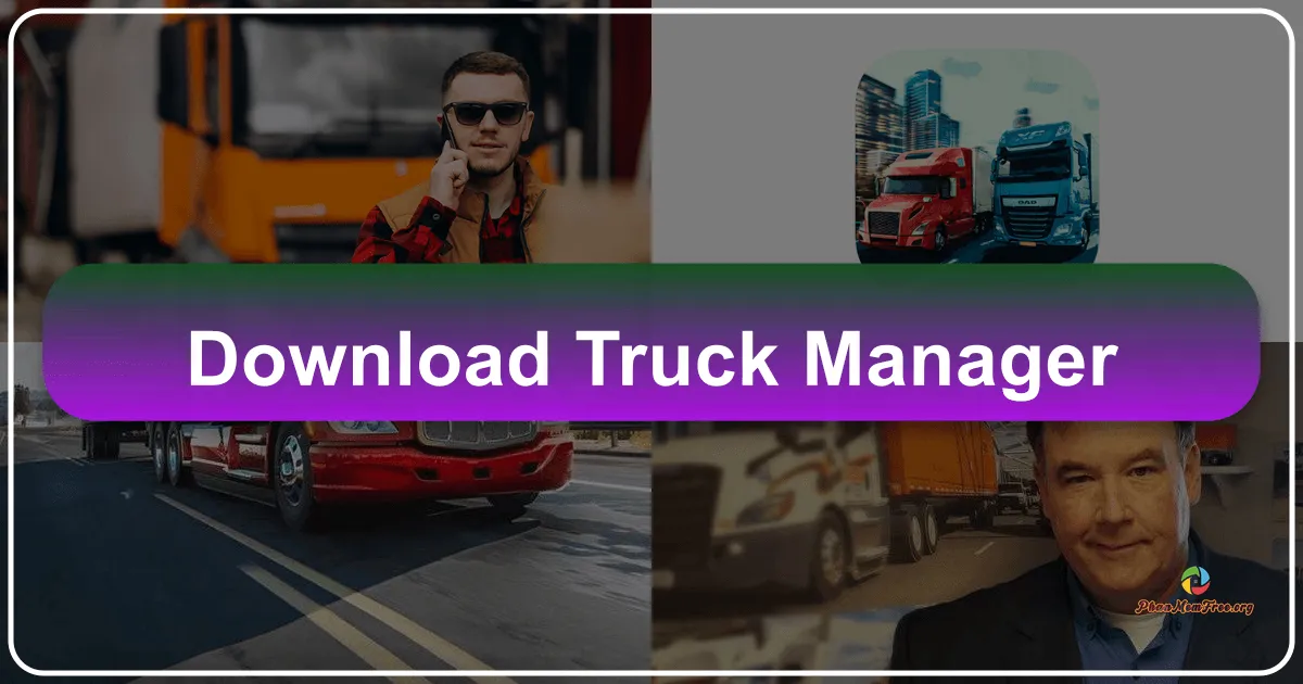 Truck Manager: Xây dựng đế chế vận tải toàn cầu từ bàn tay bạn