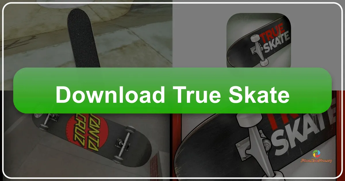 True Skate: A Realistic Skateboarding Simulation for Mobile