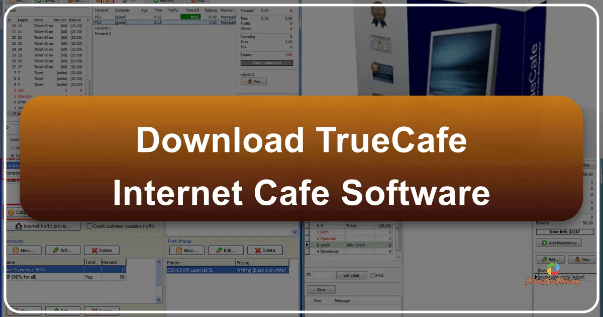 TrueCafe: Comprehensive Internet Cafe Management Software