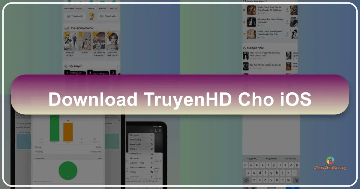 TruyệnHD cho iOS: Ứng dụng đọc truyện toàn diện trên iPhone