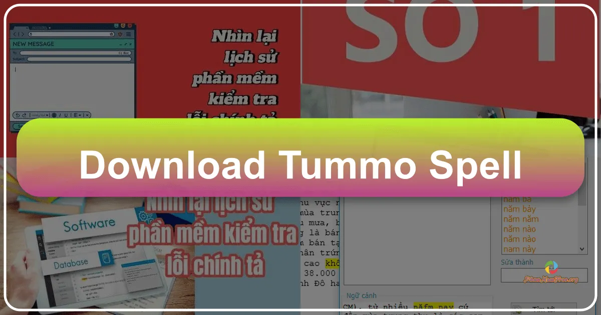 Tummo Spell 2025: Trợ thủ đắc lực cho việc viết chính tả tiếng Việt chuẩn xác