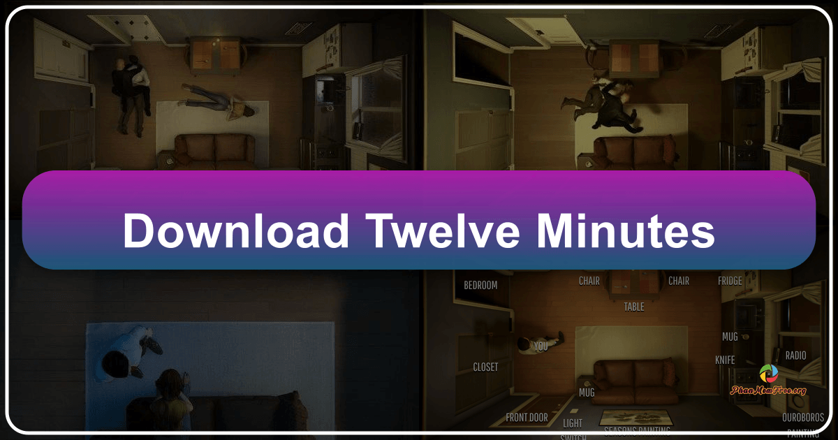 "Twelve Minutes" review: a thrilling puzzle game with a captivating narrative and challenging time-loop mechanic. /images/download-twelve-minutes.png
