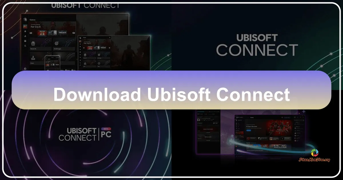 Ubisoft Connect: Your Central Hub for All Things Ubisoft