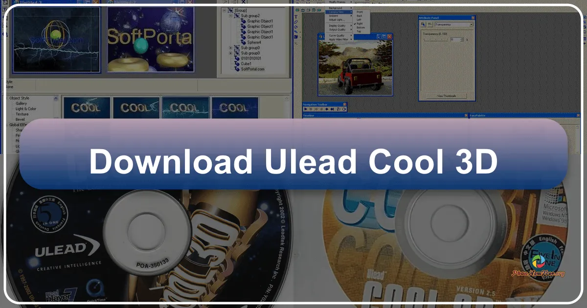 Ulead Cool 3D: A Retrospect on a 3D Graphics Pioneer
