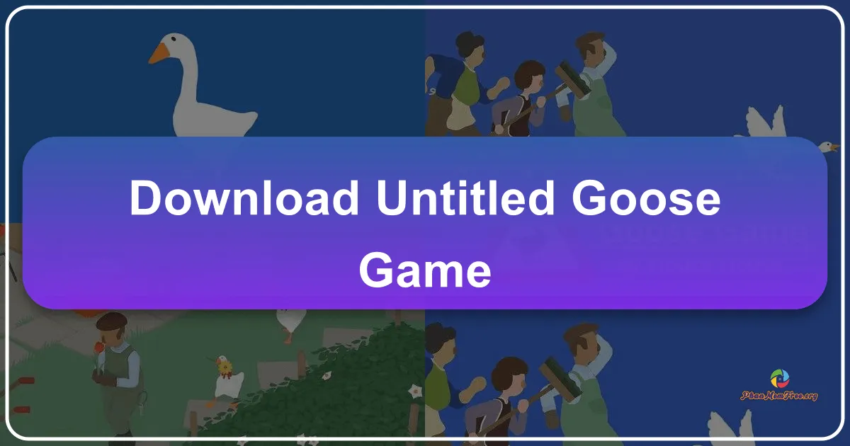 Untitled Goose Game: Cuộc Phiêu Lưu Ngộ Nghĩnh Của Chú Ngỗng Tinh Nghịch