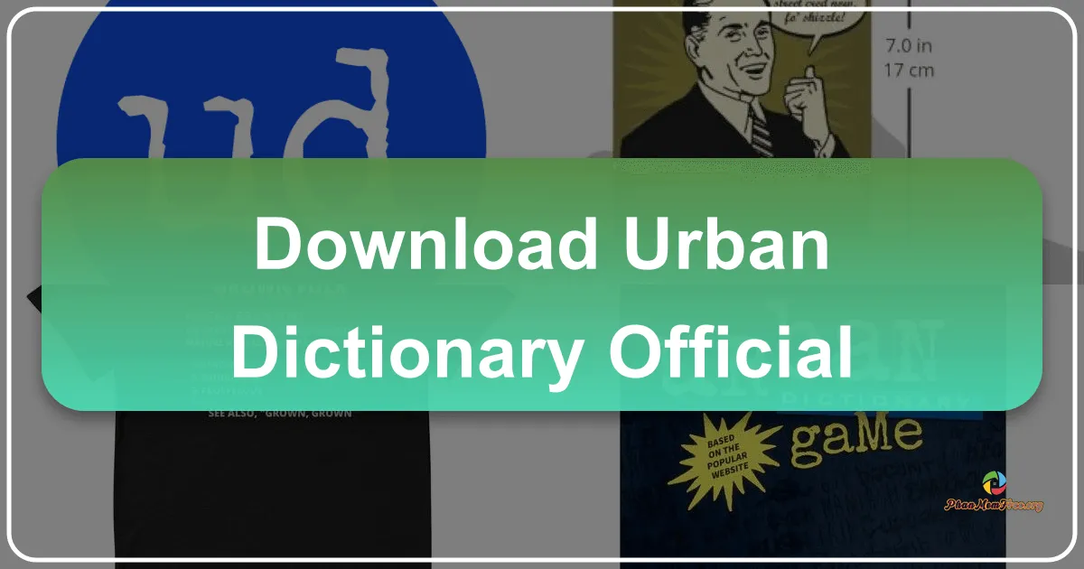 Urban Dictionary (Official): Your Pocket-Sized Guide to Slang and Modern Language