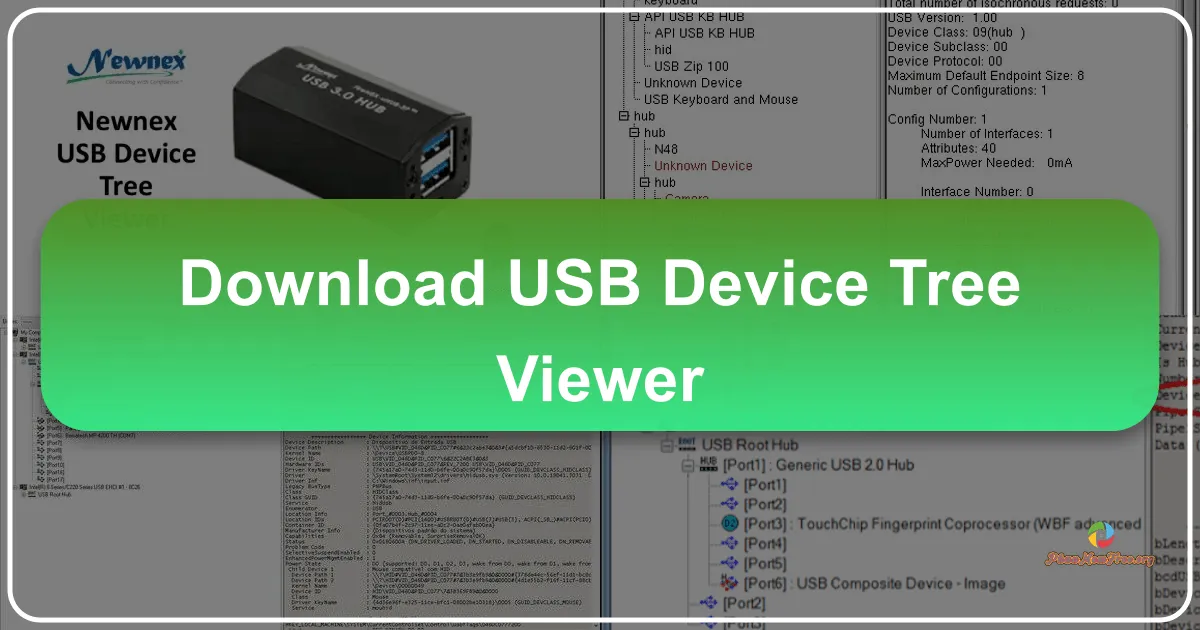 USB Device Tree Viewer: A Deep Dive into Your USB Devices