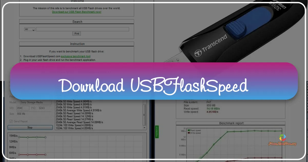 USBFlashSpeed: A Comprehensive Review of Flash Drive Speed Testing Software