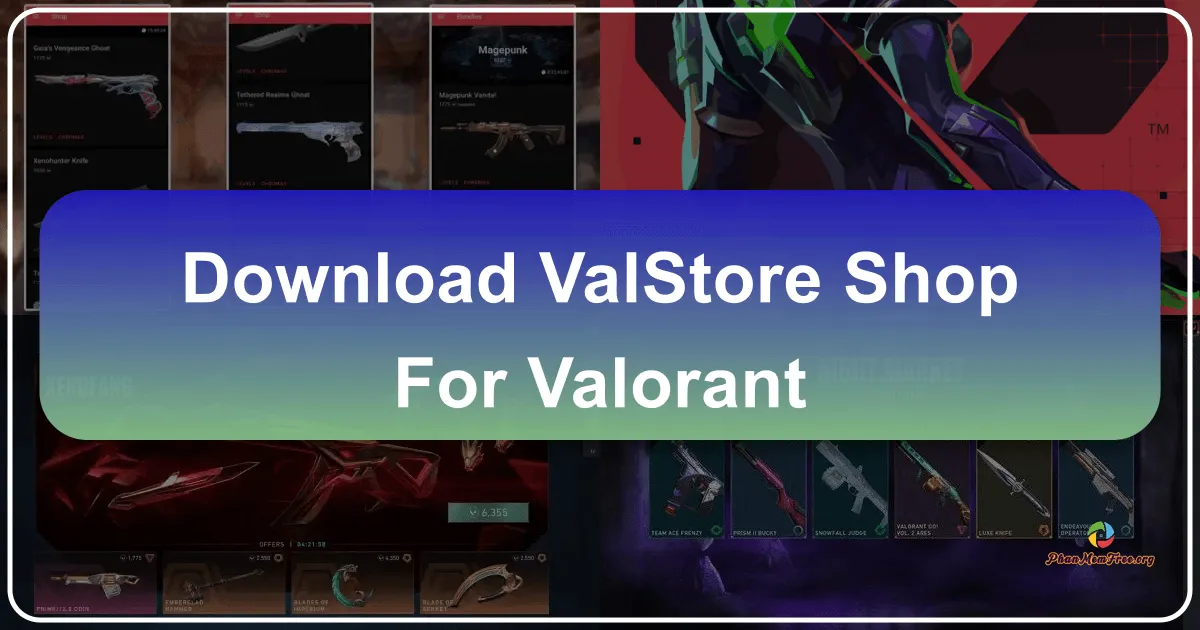 ValStore: Your Ultimate Valorant Shopping Companion