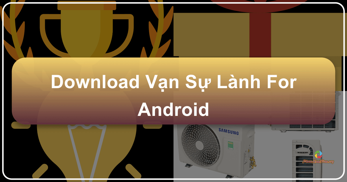 /images/download-van-su-lanh-for-android.png /images/download-van-su-lanh-for-android.png