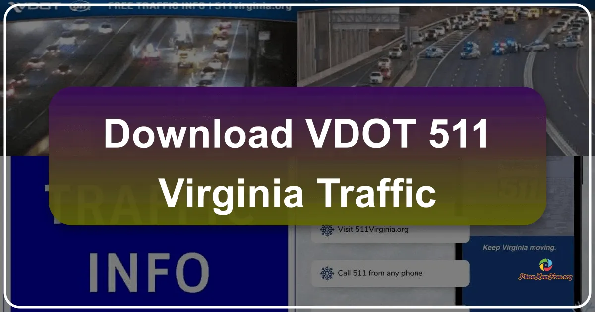 VDOT 511 Virginia Traffic: Your Comprehensive Guide to Virginia Roads